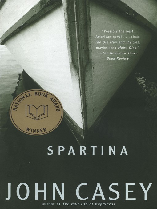 Title details for Spartina by John D. Casey - Available